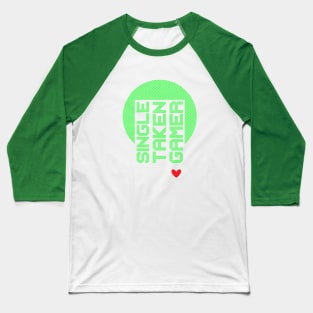 Single Taken Gamer in Green Pixels Baseball T-Shirt